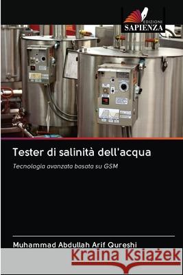 Tester di salinità dell'acqua Arif Qureshi, Muhammad Abdullah 9786202839426 Edizioni Sapienza - książka