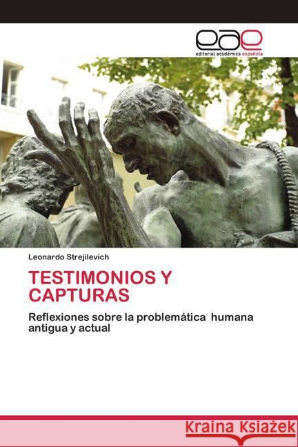 TESTIMONIOS Y CAPTURAS Strejilevich, Leonardo 9786200418661 Editorial Académica Española - książka