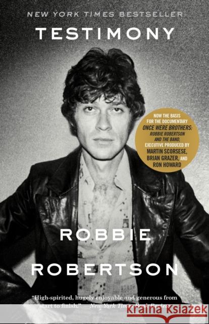 Testimony: A Memoir Robbie Robertson 9780307889799 Crown - książka