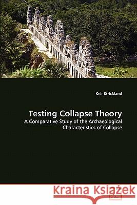 Testing Collapse Theory Keir Strickland 9783639349054 VDM Verlag - książka