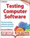 Testing Computer Software 2e Hung Q. Nguyen 9780471358466 John Wiley & Sons Inc