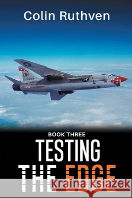 Testing the Edge - Book Three Colin Ruthven   9798417215452 Independently Published - książka