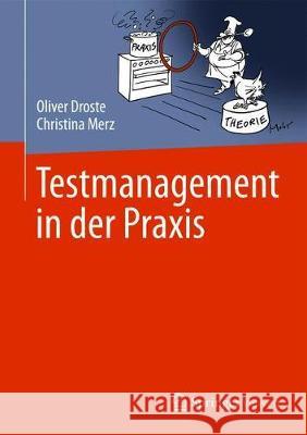 Testmanagement in Der Praxis Droste, Oliver 9783662496527 Springer Vieweg - książka