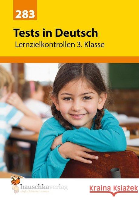 Tests in Deutsch - Lernzielkontrollen 3. Klasse Bülow, Ines 9783881002837 Hauschka - książka