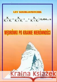 Testy maturalne z matematyki Aksjomat Kourliandtchik Lev 9788387329112 Aksjomat Piotr Nodzyński - książka