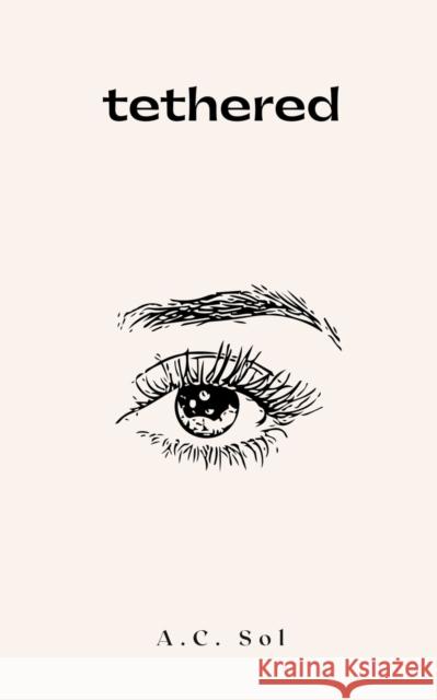 tethered A C Sol   9789395784627 Libresco Feeds Private Limited - książka