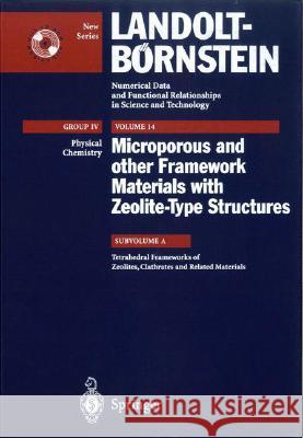 Tetrahedral Frameworks of Zeolites, Clathrates and Related Materials J. V. Smith 9783540617433 Springer - książka