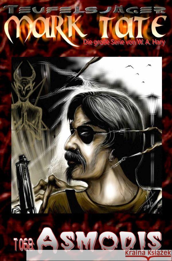 TEUFELSJÄGER Mark Tate 068: Asmodis Hary, Wilfried A. 9783758477836 epubli - książka