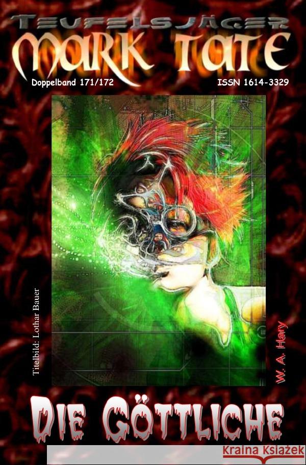 TEUFELSJÄGER Mark Tate 171-172: Die Göttliche Hary, Wilfried A. 9783758484155 epubli - książka
