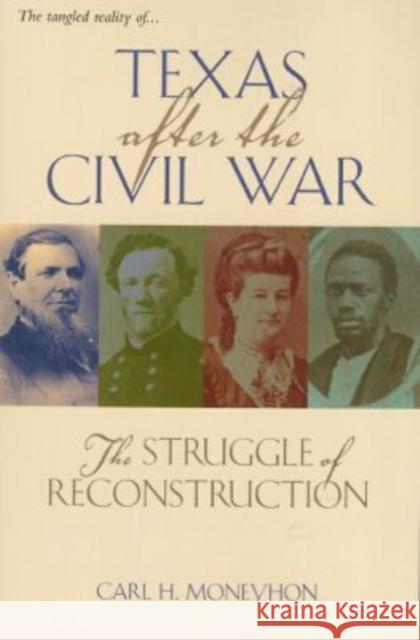 Texas After the Civil War Moneyhon, Carl H. 9781585443611 Texas A&M University Press - książka