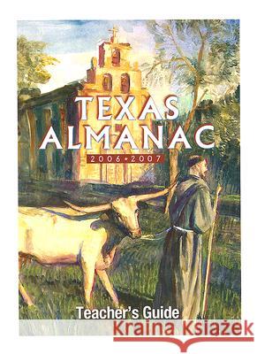 Texas Almanac 06-07 Teach Guide-P Dallas Morning News 9780914511397 Dallas Morning News - książka