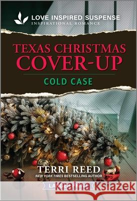 Texas Christmas Cover-Up Terri Reed 9781335906328 Love Inspired Suspense Larger Print - książka