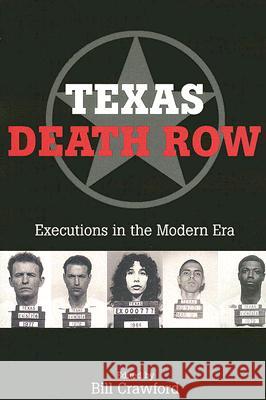 Texas Death Row: Executions in the Modern Era Bill Crawford 9780452289307  - książka