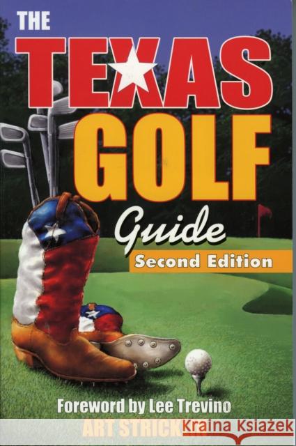 Texas Golf Guide, 2nd Edition Stricklin, Art 9781556226823 Republic of Texas Press - książka