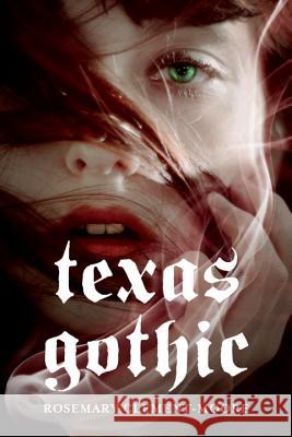 Texas Gothic Rosemary Clement-Moore 9780385736947 Ember - książka