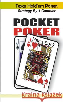 Texas Hold'em Poker: Strategy by 1 Gambler Tony Thomas 9781494424992 Createspace - książka