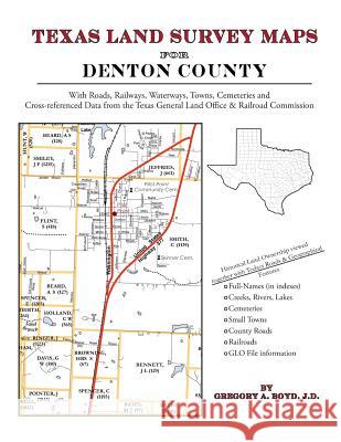 Texas Land Survey Maps for Denton County Gregory a. Boy 9781420350135 Arphax Publishing Co. - książka