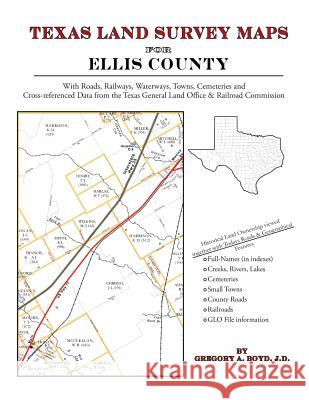 Texas Land Survey Maps for Ellis County Gregory a. Boy 9781420351095 Arphax Publishing Co. - książka