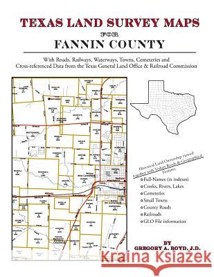 Texas Land Survey Maps for Fannin County Gregory a. Boy 9781420351866 Arphax Publishing Co. - książka