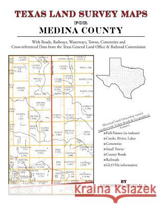 Texas Land Survey Maps for Medina County Gregory a. Boy 9781420351002 Arphax Publishing Co. - książka
