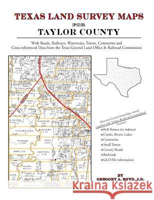 Texas Land Survey Maps for Taylor County Gregory a. Boy 9781420350227 Arphax Publishing Co. - książka