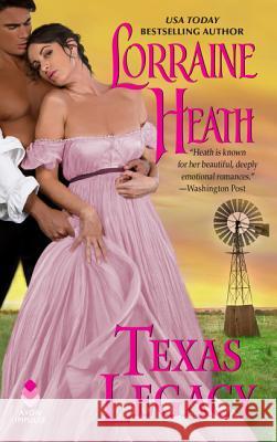 Texas Legacy Lorraine Heath 9780062856104 Avon Books - książka