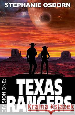 Texas Rangers Stephanie Osborn Darrell Osborn 9781947530027 Chromosphere Press - książka