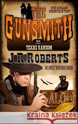 Texas Ransom J. R. Roberts 9781612326863 Speaking Volumes - książka