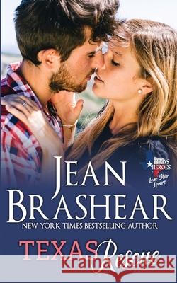 Texas Rescue Jean Brashear 9781942653547 Jean Brashear - książka