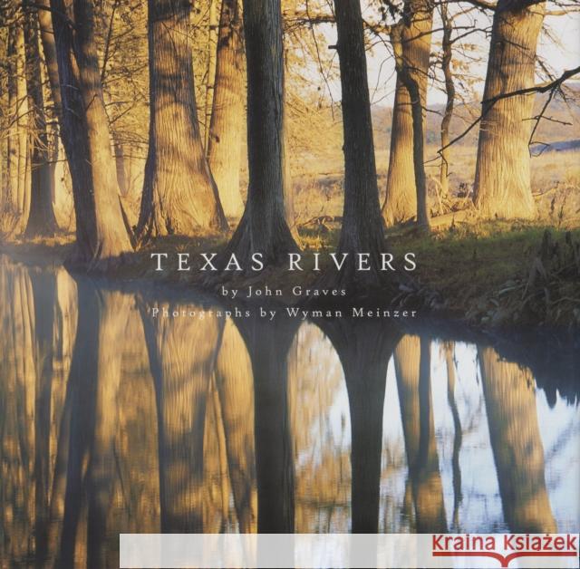 Texas Rivers John Graves 9780292701984  - książka