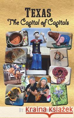 Texas: The Capital of Capitals Allan C. Kimball 9780692808139 Sun Country Publications, Incorporated - książka