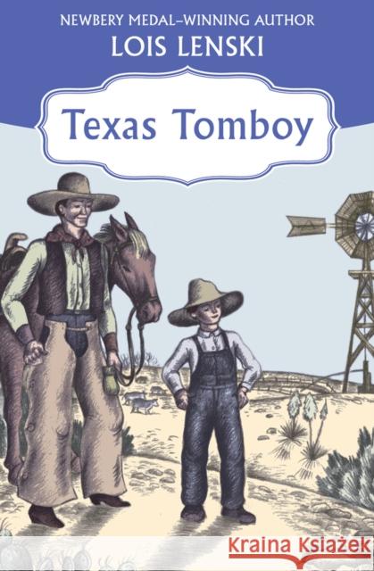 Texas Tomboy Lois Lenski 9781453258408 Open Road Young Readers - książka