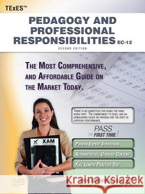 TExES Pedagogy and Professional Responsibilities Ec-12 Teacher Certification Study Guide Teacher Prep Wynne, Sharon A. 9781607873334 Xam Online.com - książka