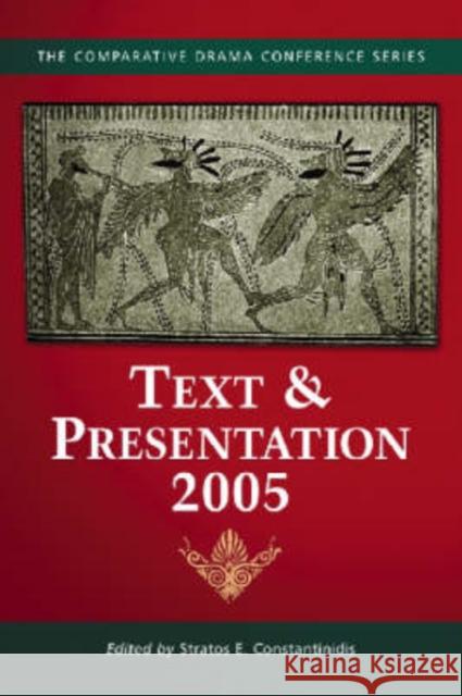 Text & Presentation, 2005 Stratos E. Constantinidis 9780786425808 McFarland & Company - książka