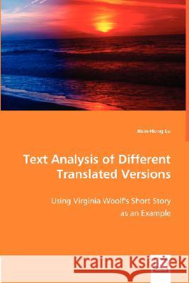 Text Analysis of Different Translated Versions Hsin-Hung Lu 9783836491174 VDM Verlag - książka