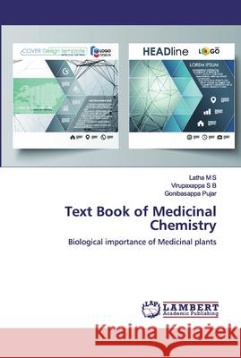 Text Book of Medicinal Chemistry M. S., Latha 9786200432179 LAP Lambert Academic Publishing - książka