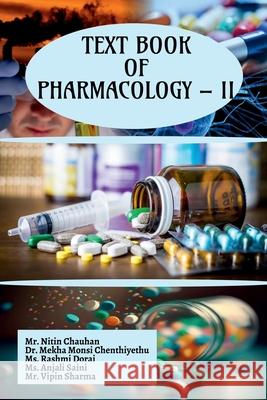 Text Book of Pharmacology - II Mr Nitin Chauhan 9798894751566 Notion Press - książka