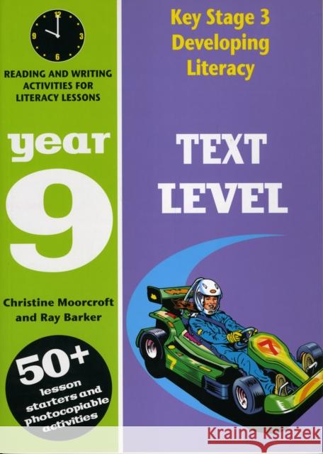 Text Level: Year 9: Comprehension Activities for Literacy Lessions Christine Moorcroft, Roy Barker 9780713664881 Bloomsbury Publishing PLC - książka