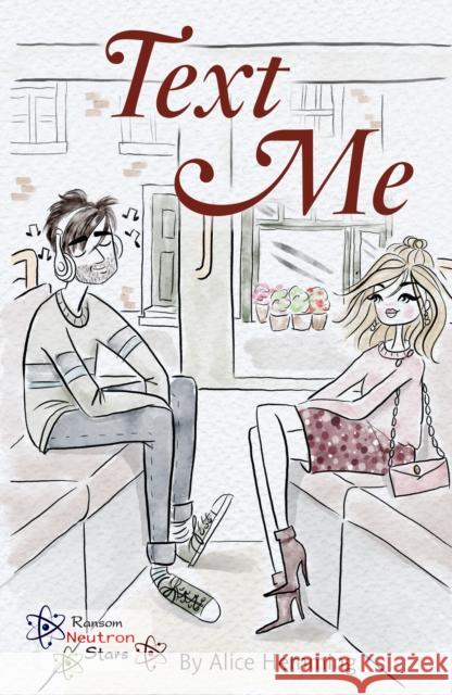 Text Me Hemming Alice 9781785914508 Ransom Publishing - książka