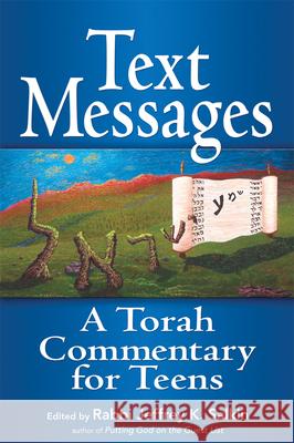 Text Messages: A Torah Commentary for Teens Jeffrey K Salkin 9781580235075  - książka