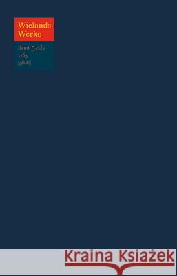 Text: Shakespear Theatralische Werke. Aus Dem Englischen Übersezt Von Herrn Wieland. Iitr. Band. April 1763 [96.II] Kofler, Peter Erwin 9783110742930 de Gruyter - książka