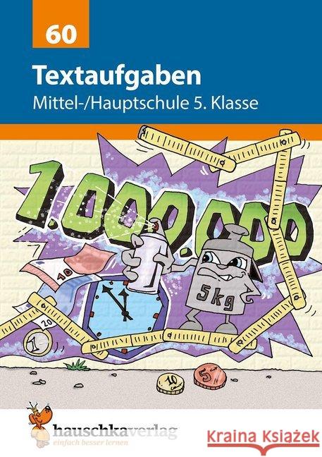 Textaufgaben Mittel-/Hauptschule 5. Klasse : Herausnehmbarer Lösungsteil Kopetz, Susanne; Wilms, Sonja 9783881000604 Hauschka - książka