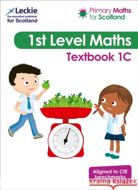 Textbook 1C: For Curriculum for Excellence Primary Maths Scott Morrow 9780008313975 HarperCollins Publishers - książka