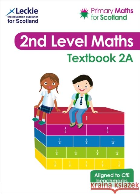 Textbook 2A: For Curriculum for Excellence Primary Maths Leckie 9780008313982 HarperCollins Publishers - książka