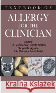 Textbook of Allergy for the Clinician Pudupakkam K. Vedanthan Harold S. Nelson Shripad N. Agashe 9781466598331 CRC Press - książka