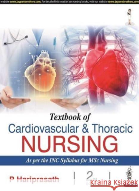 Textbook of Cardiovascular & Thoracic Nursing P Hariprasath 9789390595525 Jaypee Brothers Medical Publishers - książka