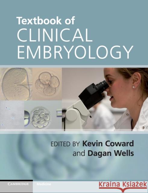 Textbook of Clinical Embryology Kevin Coward 9780521166409  - książka