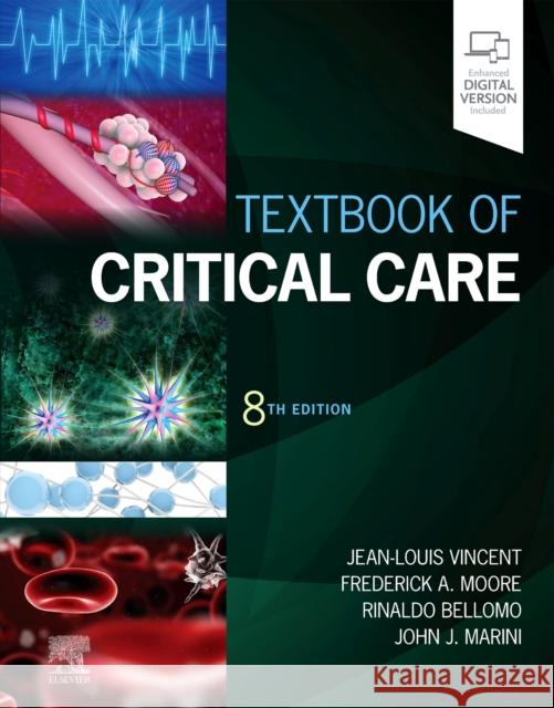 Textbook of Critical Care Jean-Louis Vincent Frederick A. Moore Rinaldo Bellomo 9780323759298 Elsevier - Health Sciences Division - książka