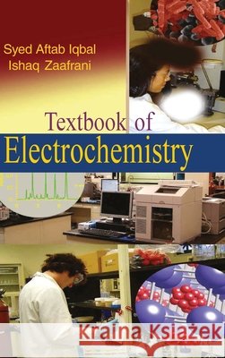 Textbook of Electrochemistry S. a. Iqbal 9788183568357 Discovery Publishing House Pvt Ltd - książka