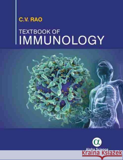 Textbook of Immunology C. Vaman Rao 9781783324163 Alpha Science International Ltd - książka